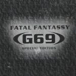 DJ Joe - Fatal Fantassy G69 Special Edition (2004) MP3